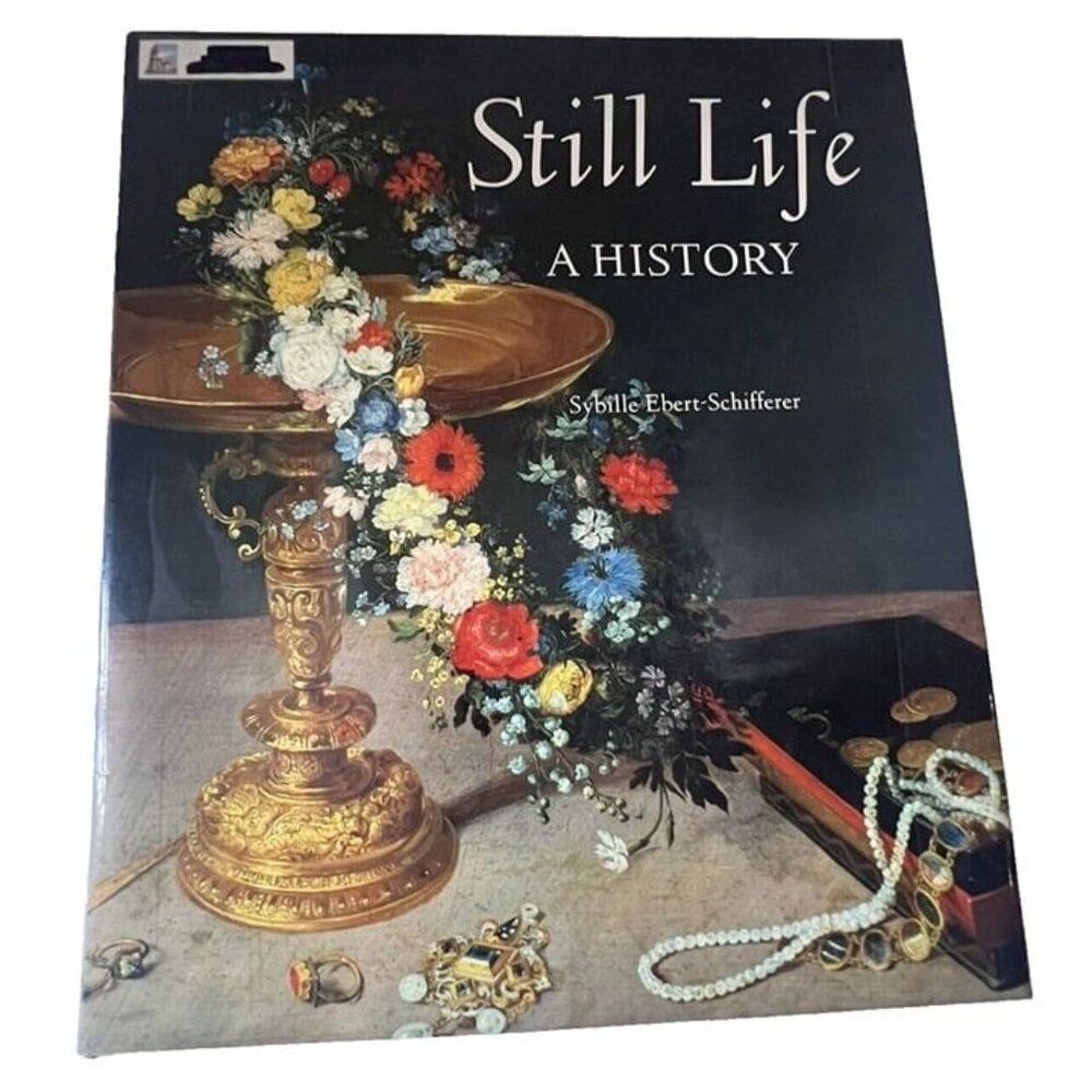 Vintage 1999 Still Life by Sybille Ebert-Schifferer Greco-Roman Realism Art Book